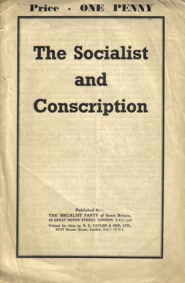 The Socialist and Conscription – worldsocialism.org/spgb