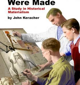 How the Gods were Made, by John Keracher